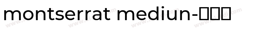 montserrat mediun字体转换